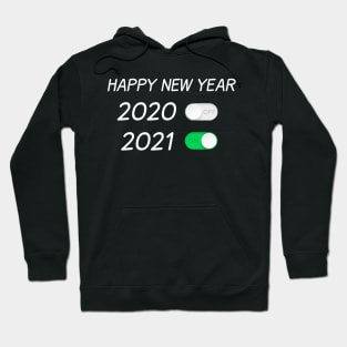 Happy New Year On Off Button 2020 2021 Hoodie